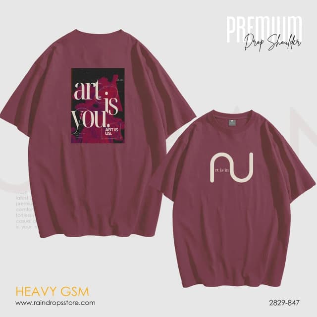 Drop Shoulder Heavy GSM Art Is You